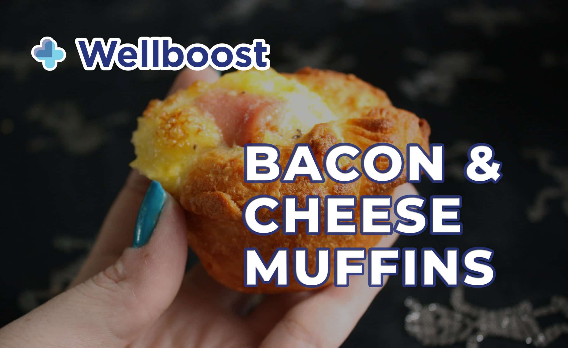 WELLBOOST BACON & CHEESE MUFFINS